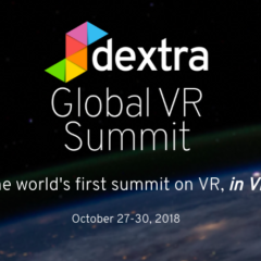 Dextra Global VR Summit on October 27-30, 2018