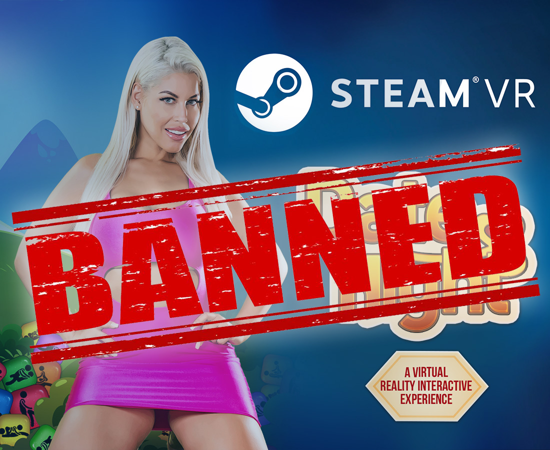 Another Adult Game Banned by Steam. Much Larger Issue Uncovered! - Virtual  Reality Reporter