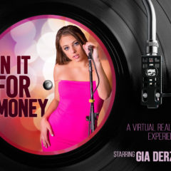 Sex Porn Star Gia Derza is “In It For The Money”