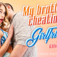 Is Your Brother’s Girlfriend Cheating in VR Porn?