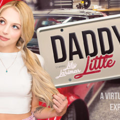 Daddy’s Little Girl in 360 Featuring Porn Star Lily Larimar!